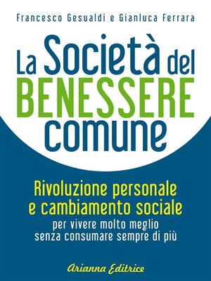 cover image of La Società del Benessere Comune